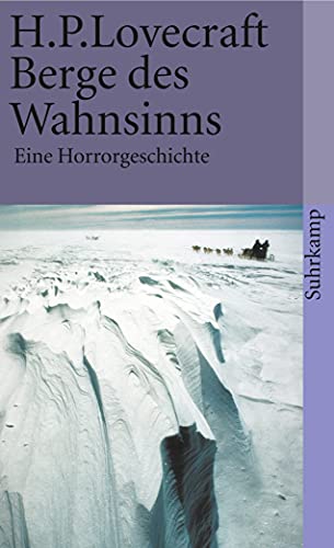 Berge des Wahnsinns: Eine Horrorgeschichte (suhrkamp taschenbuch) von Suhrkamp Verlag AG